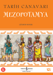 Çiğdem Maner - Tarih Canavarı Mezopotamya Çiğdem Maner - Tarih Canavarı Mezopotamya