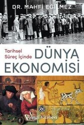 Tarihsel Süreç İçinde Dünya Ekonomisi - Thumbnail