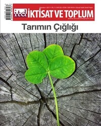 Tarımın Çığlığı İktisat ve Toplum Dergisi sayı 82 - Thumbnail