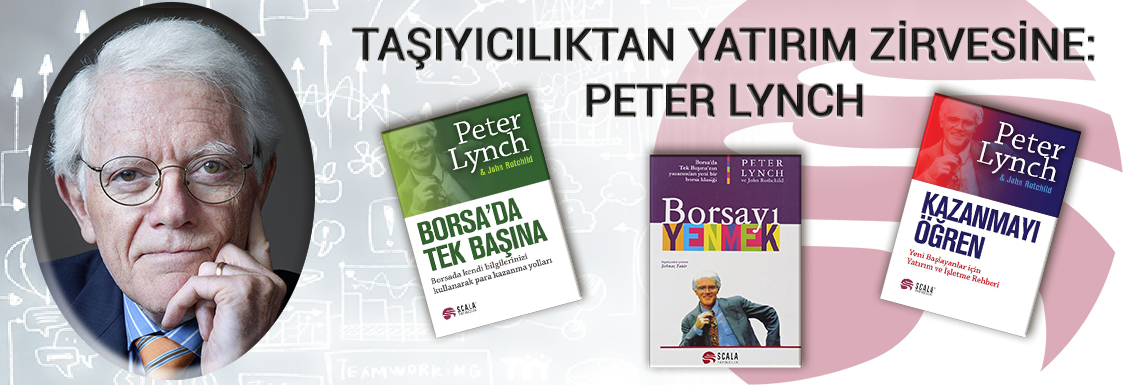 tasiyiciliktan-yatirim-zirvesine-peter-lynch