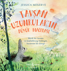 Jessica Meserve - Tavşan Uzunkulak'ın Büyük Macerası Jessica Meserve - Tavşan Uzunkulak'ın Büyük Macerası