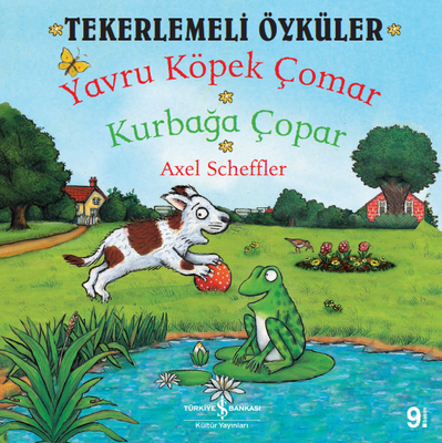 Tekerlemeli Öyküler : Yavru Köpek Çomar - Kurbağa Çopar