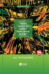 Teknik Analiz mi Dedin? Hadi Canım Sen de! 1. Kitap - Thumbnail