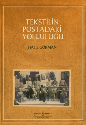 Tekstilin Postadaki Yolculuğu