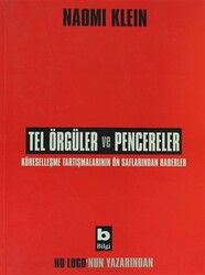 Naomi Klein - Tel Örgüler ve Pencereler Naomi Klein - Tel Örgüler ve Pencereler