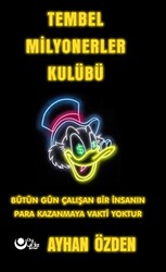 Ayhan Özden - Tembel Milyonerler Kulübü Ayhan Özden - Tembel Milyonerler Kulübü