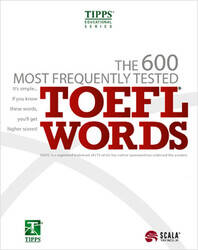 The 600 Most Frequently Tested TOEFL Words