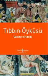 Cumhur Ertekin - Tıbbın Öyküsü Cumhur Ertekin - Tıbbın Öyküsü