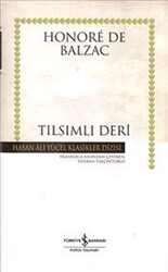Honore de Balzac - Tılsımlı Deri Honore de Balzac - Tılsımlı Deri