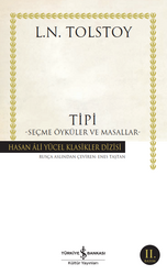 Lev Nikolayeviç Tolstoy - Tipi - Seçme Öyküler ve Masallar Lev Nikolayeviç Tolstoy - Tipi - Seçme Öyküler ve Masallar