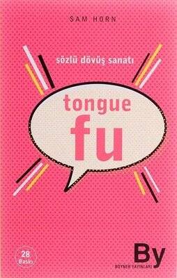 Tongue Fu - Sözlü Dövüş Sanatı