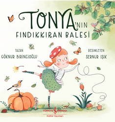 Göknur Birincioğlu - Tonya’nın Fındıkkıran Balesi Göknur Birincioğlu - Tonya’nın Fındıkkıran Balesi