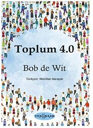 Bob de Wit - Toplum 4.0 Bob de Wit - Toplum 4.0