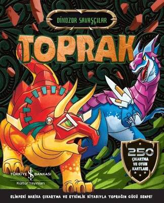 Toprak - Dinozor Savaşçılar