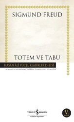 Sigmund Freud - Totem ve Tabu Sigmund Freud - Totem ve Tabu