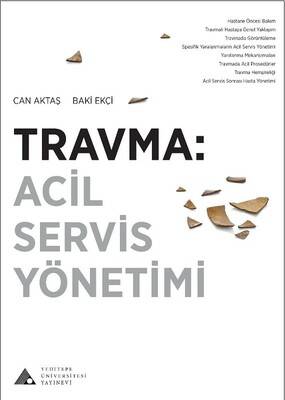 Travma: Acil Servis Yönetimi