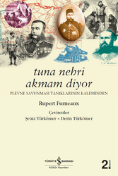Rupert Furneaux - Tuna Nehri Akmam Diyor Rupert Furneaux - Tuna Nehri Akmam Diyor
