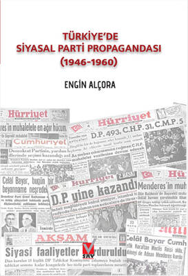 Türkiye'de Siyasal Parti Propagandası (1946-1960)