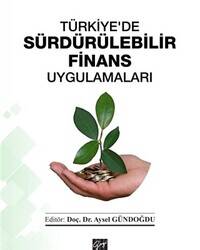 Türkiye'de Sürdürülebilir Finans Uygulamaları