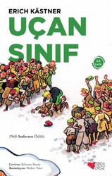 Erich Kastner - Uçan Sınıf Erich Kastner - Uçan Sınıf