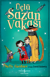 Sally Gardner - Üçlü Sazan Vakası Sally Gardner - Üçlü Sazan Vakası