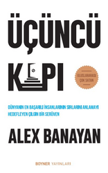 Alex Banayan - Üçüncü Kapı Alex Banayan - Üçüncü Kapı