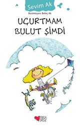 Sevim Ak - Uçurtmam Bulut Şimdi Sevim Ak - Uçurtmam Bulut Şimdi