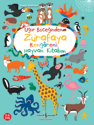 Nastja Holtfreter - Uğur Böceğinden Zürafaya Rengarenk Hayvan Kitabım Nastja Holtfreter - Uğur Böceğinden Zürafaya Rengarenk Hayvan Kitabım