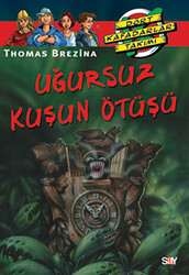 Thomas Brezina - Uğursuz Kuşun Ötüşü Thomas Brezina - Uğursuz Kuşun Ötüşü