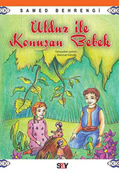 Samed Behrengi - Ulduz ile Konuşan Bebek Samed Behrengi - Ulduz ile Konuşan Bebek