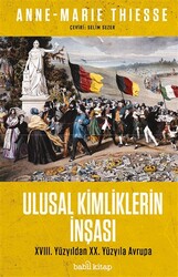 Anne-Marie Thiesse - Ulusal Kimliklerin İnşası Anne-Marie Thiesse - Ulusal Kimliklerin İnşası