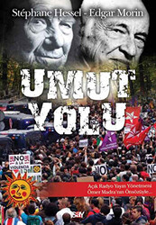 Edgar Morin , Stephane Hessel - Umut Yolu Edgar Morin , Stephane Hessel - Umut Yolu