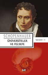 Arthur Schopenhauer - Üniversiteler ve Felsefe Arthur Schopenhauer - Üniversiteler ve Felsefe