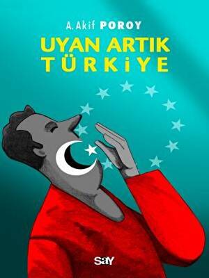 Uyan Artık Türkiye