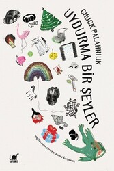 Chuck Palahniuk - Uydurma Bir Şeyler Chuck Palahniuk - Uydurma Bir Şeyler