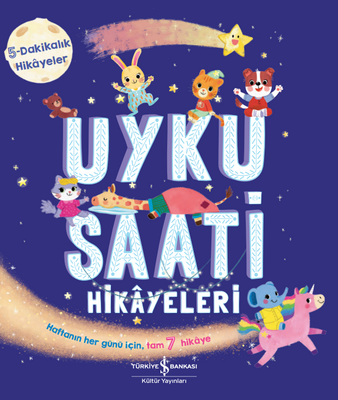 Uyku Saati Hikayeleri - 5 Dakikalık Hikayeler