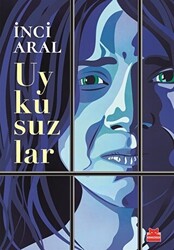 İnci Aral - Uykusuzlar İnci Aral - Uykusuzlar
