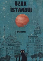 Ertan Erat - Uzak İstanbul Ertan Erat - Uzak İstanbul