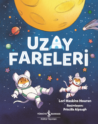 Lori Haskins Houran - Uzay Fareleri Lori Haskins Houran - Uzay Fareleri