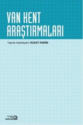Suvat Parin - Van Kent Araştırmaları Suvat Parin - Van Kent Araştırmaları