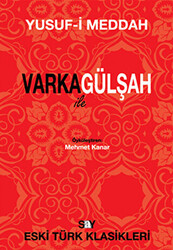 Yusuf-ı Meddah - Varka ile Gülşah Yusuf-ı Meddah - Varka ile Gülşah