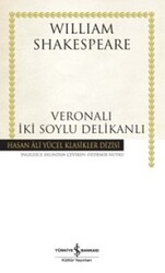 William Shakespeare - VERONALI İKİ SOYLU DELİKANLI William Shakespeare - VERONALI İKİ SOYLU DELİKANLI