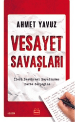 Ahmet Yavuz - Vesayet Savaşları Ahmet Yavuz - Vesayet Savaşları