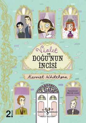 Violet ve Doğunun İncisi