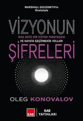 Oleg Konovalov - Vizyonun Şifreleri Oleg Konovalov - Vizyonun Şifreleri