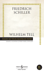 Friedrich Schiller - Wilhelm Tell Friedrich Schiller - Wilhelm Tell