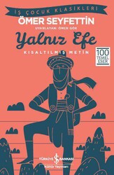 Ömer Seyfettin - Yalnız Efe Ömer Seyfettin - Yalnız Efe