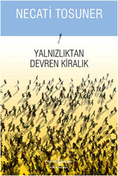 Necati Tosuner - Yalnızlıktan Devren Kiralık Necati Tosuner - Yalnızlıktan Devren Kiralık