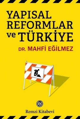 Yapısal Reformlar ve Türkiye