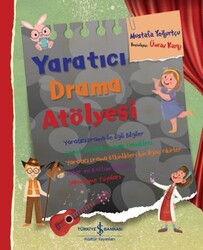 Mustafa Yoğurtçu - Yaratıcı Drama Atölyesi Mustafa Yoğurtçu - Yaratıcı Drama Atölyesi